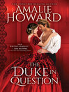 Cover image for The Duke in Question